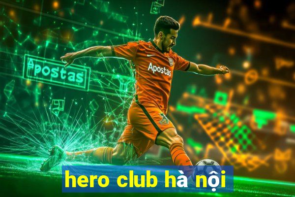 hero club hà nội