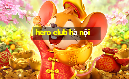 hero club hà nội