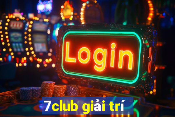 7club giải trí