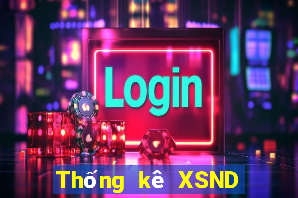 Thống kê XSND thứ bảy