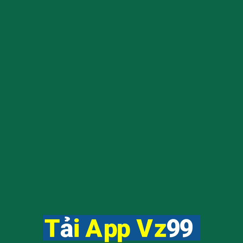 Tải App Vz99