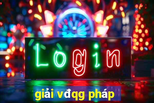 giải vđqg pháp