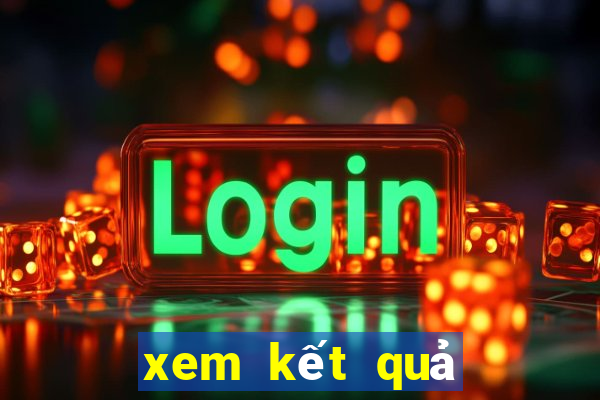 xem kết quả ngày mai