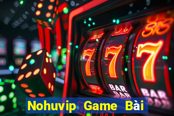 Nohuvip Game Bài 3 Cây Đổi Thưởng