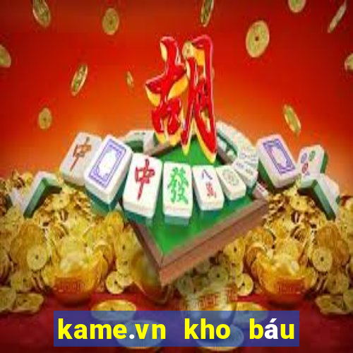 kame.vn kho báu huyền thoại