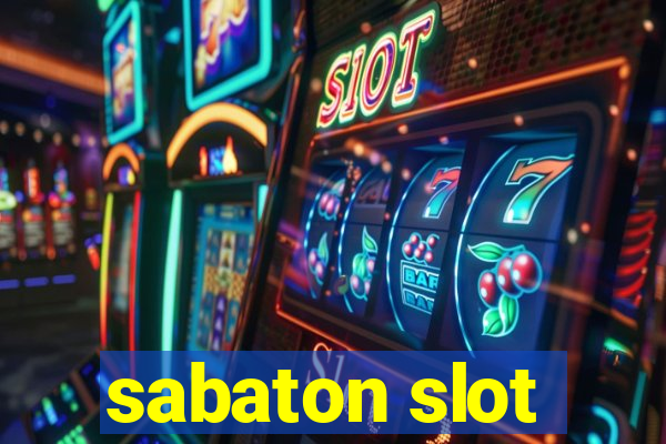 sabaton slot