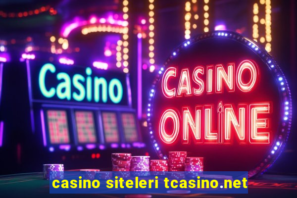 casino siteleri tcasino.net