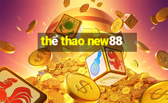 thể thao new88