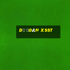 Dự đoán XSST