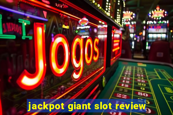 jackpot giant slot review