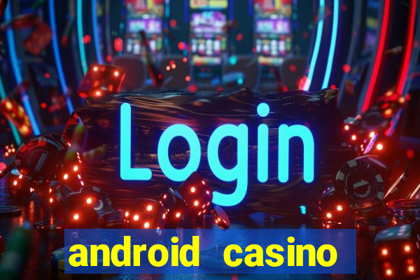 android casino games in uk