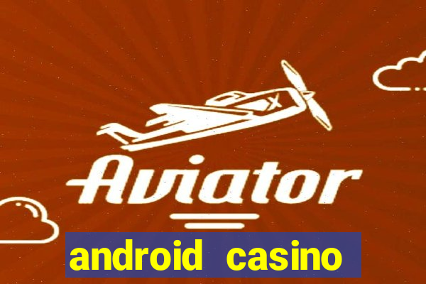 android casino games in uk