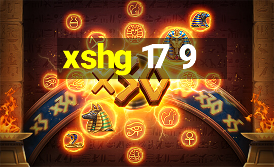 xshg 17 9