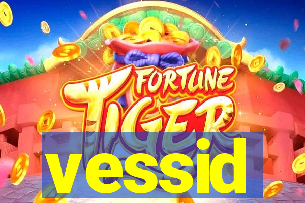 vessid