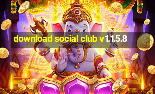 download social club v1.1.5.8