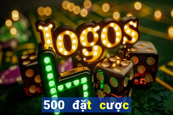 500 đặt cược màu Đăng nhập