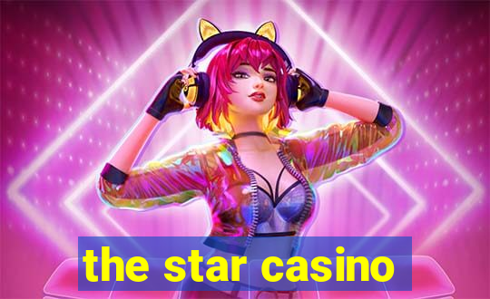 the star casino