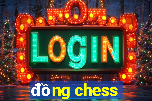 đồng chess