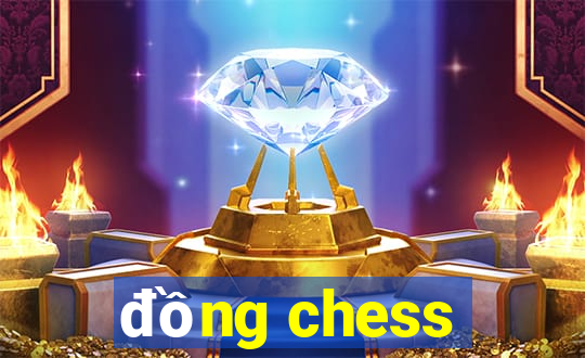 đồng chess