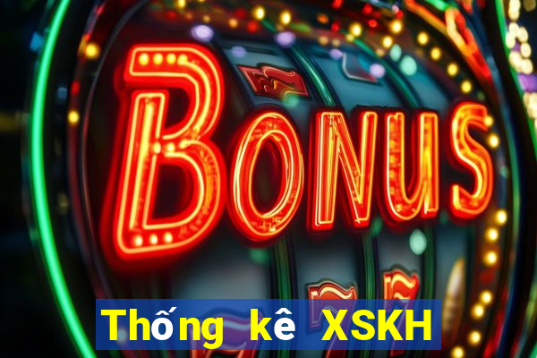 Thống kê XSKH ngày 28