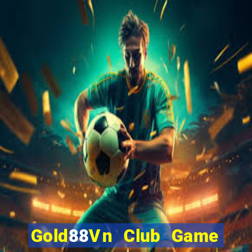 Gold88Vn Club Game Bài 1368