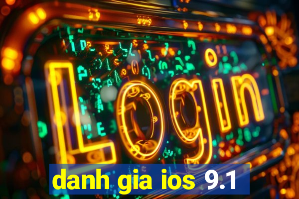 danh gia ios 9.1