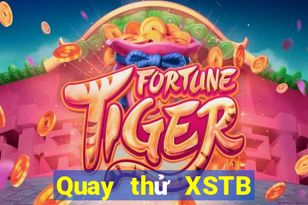 Quay thử XSTB ngày 26