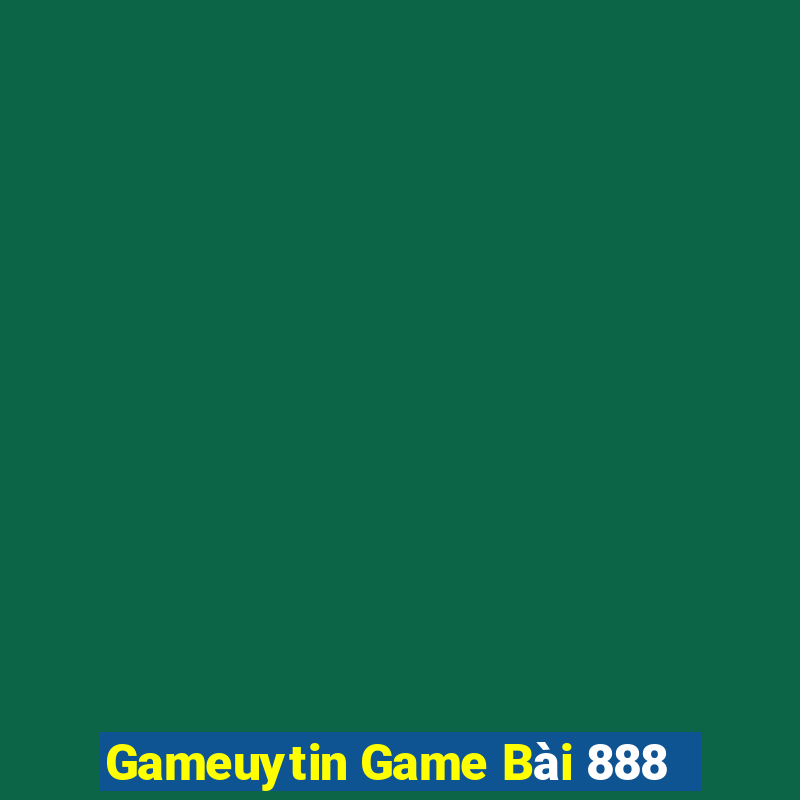 Gameuytin Game Bài 888