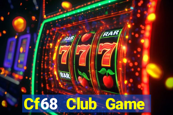 Cf68 Club Game Bài Fa88 Apk