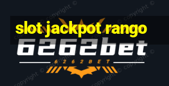 slot jackpot rango