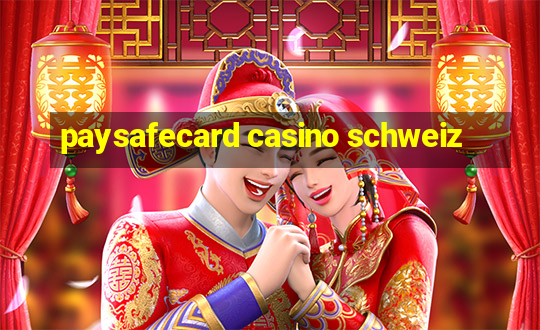 paysafecard casino schweiz