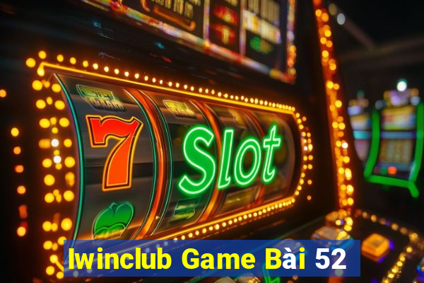 Iwinclub Game Bài 52