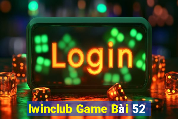 Iwinclub Game Bài 52