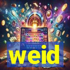 weid