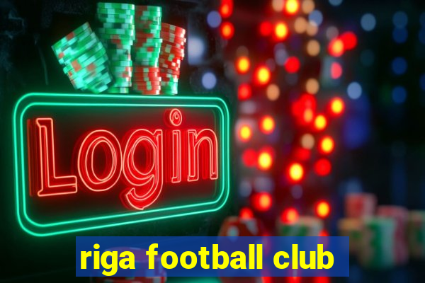 riga football club