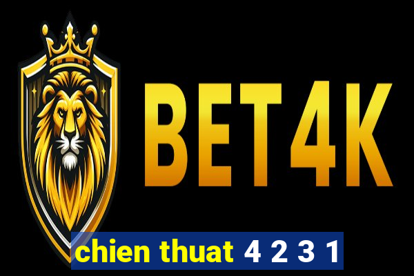 chien thuat 4 2 3 1