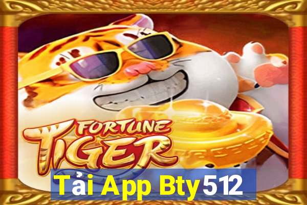 Tải App Bty512