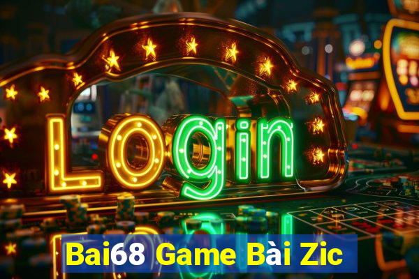 Bai68 Game Bài Zic