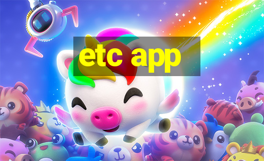 etc app