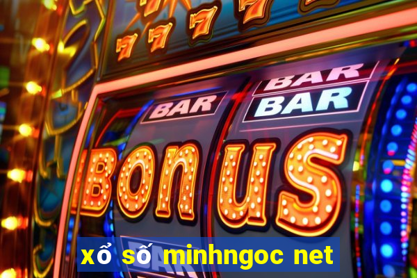 xổ số minhngoc net