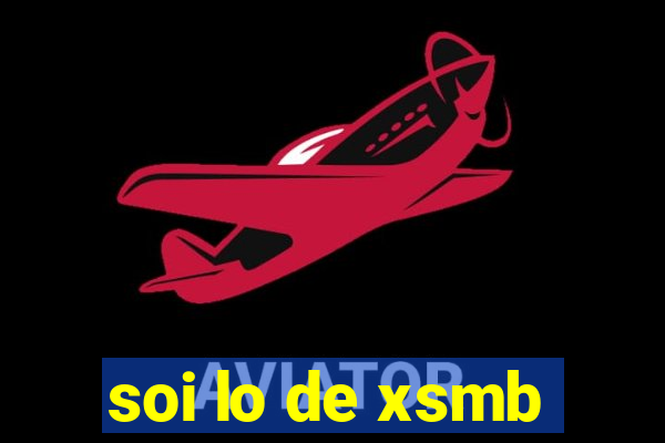 soi lo de xsmb