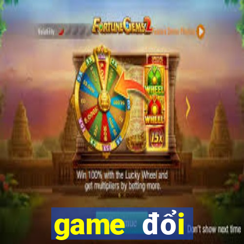 game đổi thưởng tài xỉu