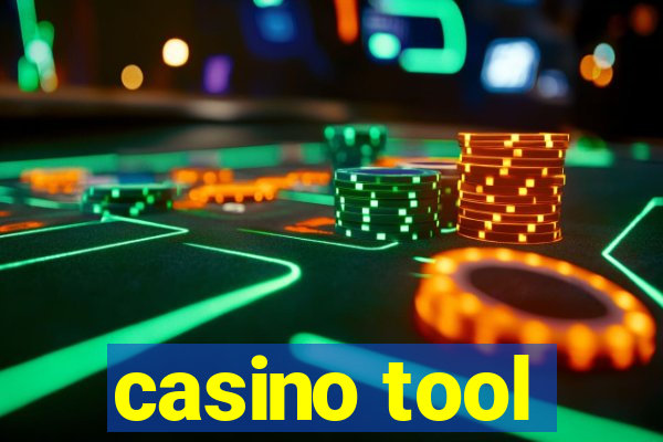 casino tool