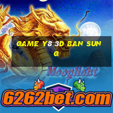 game y8 3d ban sung