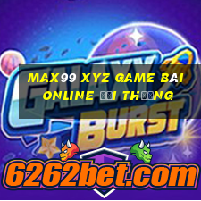 Max99 Xyz Game Bài Online Đổi Thưởng