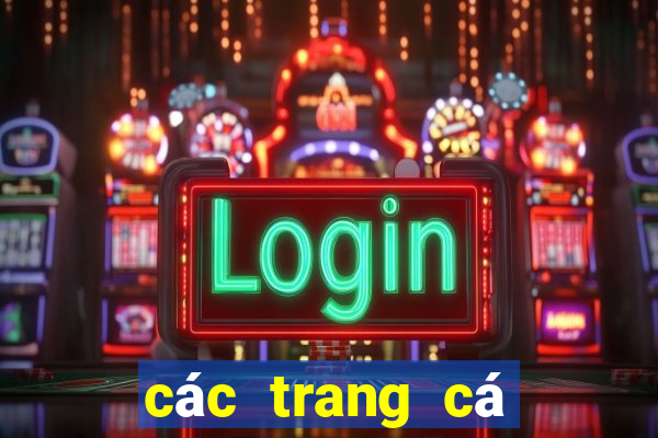 các trang cá độ online uy tín