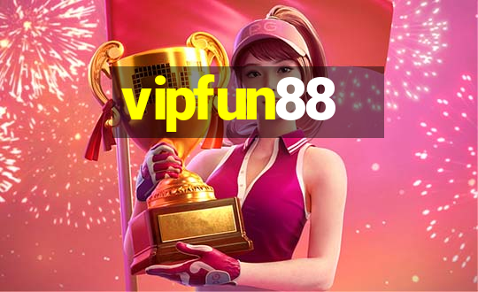 vipfun88