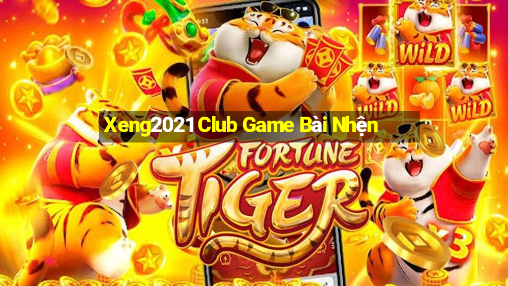 Xeng2021 Club Game Bài Nhện