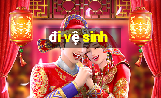 đi vệ sinh