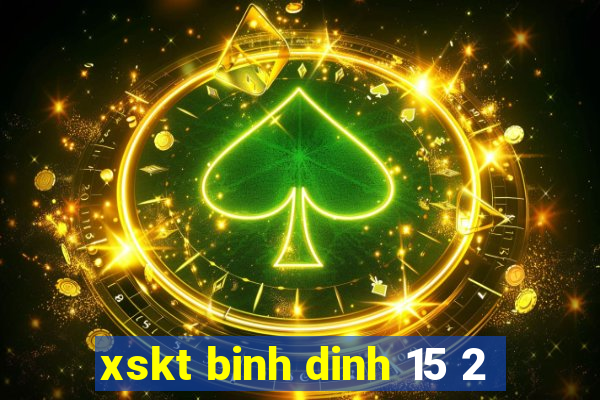 xskt binh dinh 15 2